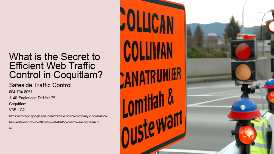 What is the Secret to Efficient Web Traffic Control in Coquitlam?