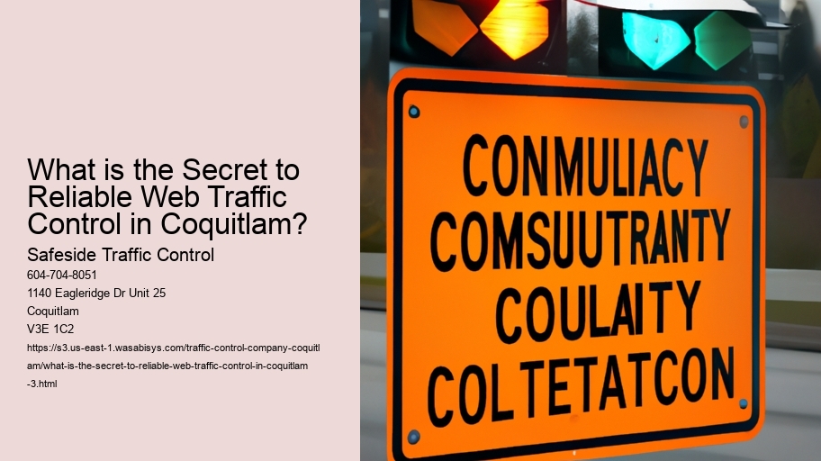 What is the Secret to Reliable Web Traffic Control in Coquitlam?